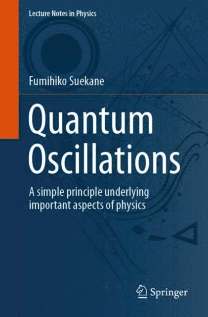 Fumihiko Suekane - Quantum Oscillations, E-bok