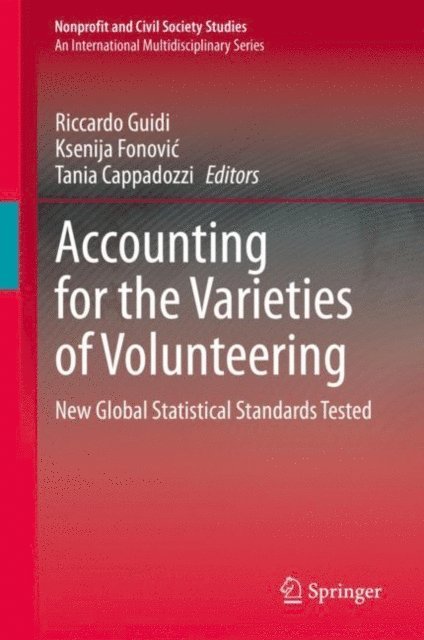Tania Cappadozzi, Ksenija Fonovic, Riccardo Guidi - Accounting for the Varieties of Volunteering, E-bok