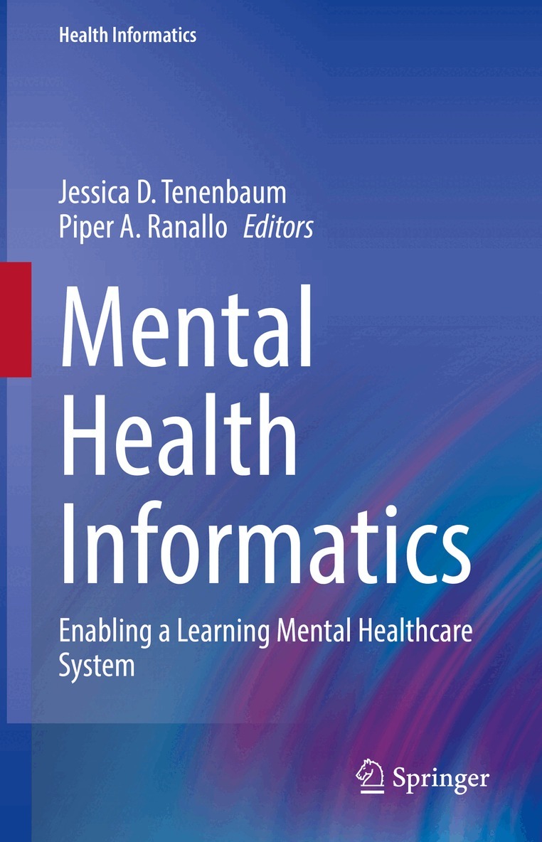 Jessica D. Tenenbaum, Piper A. Ranallo - Mental Health Informatics, Inbunden