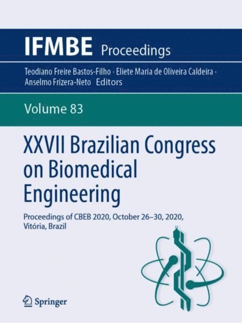 Anselmo Frizera-Neto, Eliete Maria de Oliveira Caldeira, Teodiano Freire Bastos-Filho - XXVII Brazilian Congress on Biomedical Engineering, E-bok