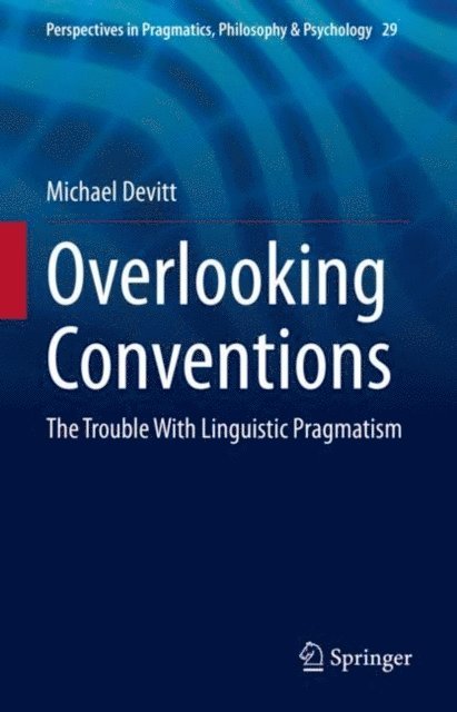 Michael Devitt - Overlooking Conventions, E-bok