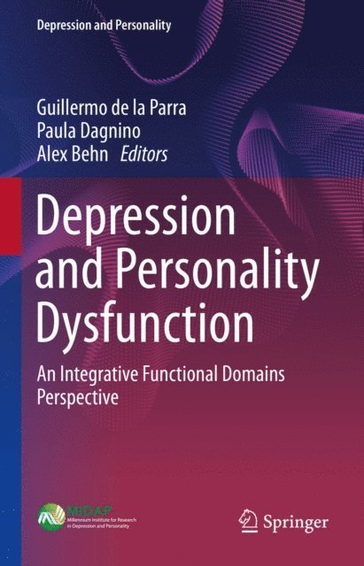 Alex Behn, Paula Dagnino, Guillermo de la Parra - Depression and Personality Dysfunction, E-bok