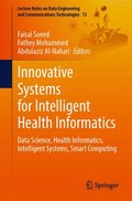 Innovative Systems for Intelligent Health Informatics
