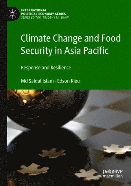 Edson Kieu, Md Saidul Islam - Climate Change and Food Security in Asia Pacific, E-bok