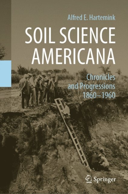 Alfred E. Hartemink - Soil Science Americana, E-bok