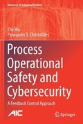 Process Operational Safety and Cybersecurity