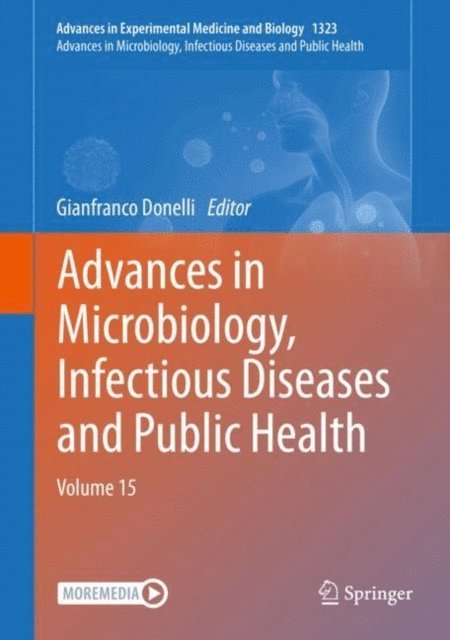 Gianfranco Donelli - Advances in Microbiology, Infectious Diseases and Public Health, E-bok