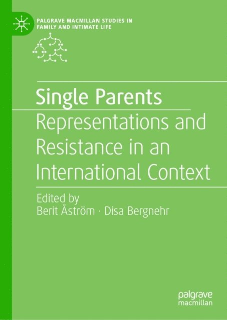 Disa Bergnehr, Berit Astrom - Single Parents, E-bok