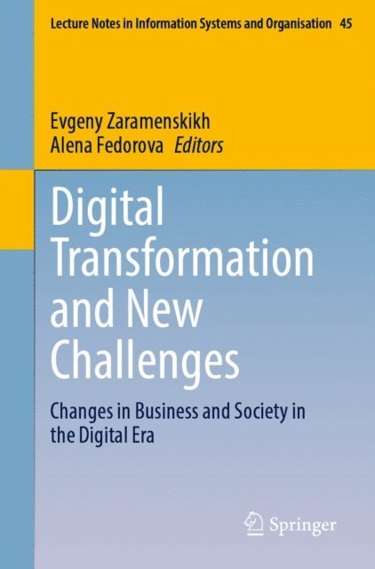 Alena Fedorova, Evgeny Zaramenskikh - Digital Transformation and New Challenges, E-bok