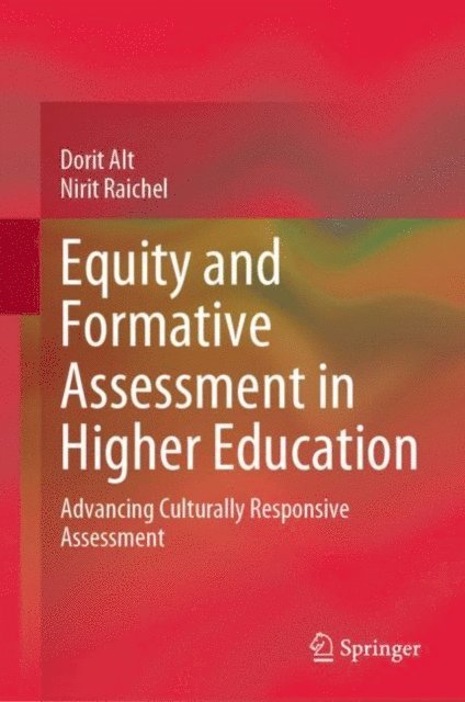 Nirit Raichel, Dorit Alt - Equity and Formative Assessment in Higher Education, E-bok