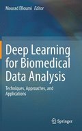 Deep Learning for Biomedical Data Analysis