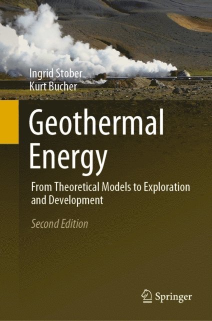 Kurt Bucher, Ingrid Stober - Geothermal Energy, E-bok