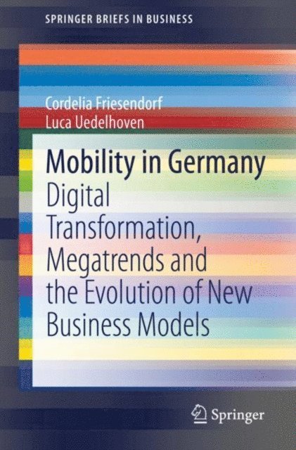 Luca Uedelhoven, Cordelia Friesendorf - Mobility in Germany, E-bok