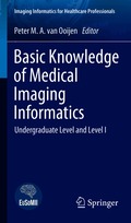 Basic Knowledge of Medical Imaging Informatics