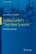 Galileo Galileis Two New Sciences