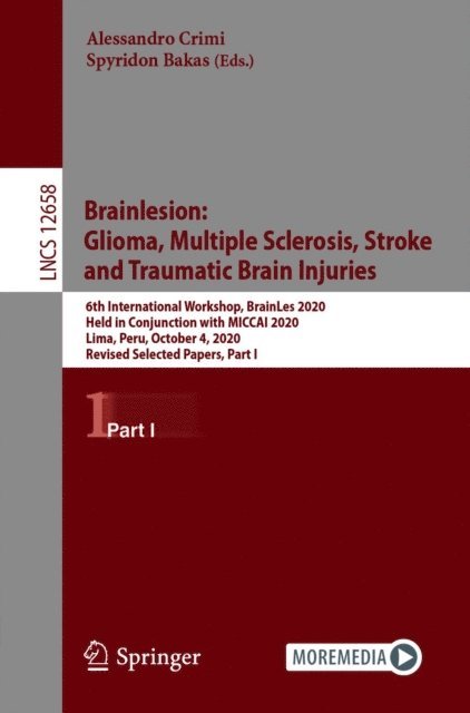 Spyridon Bakas, Alessandro Crimi - Brainlesion: Glioma, Multiple Sclerosis, Stroke and Traumatic Brain Injuries, E-bok