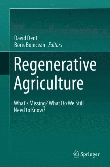 Boris Boincean, David Dent - Regenerative Agriculture, E-bok