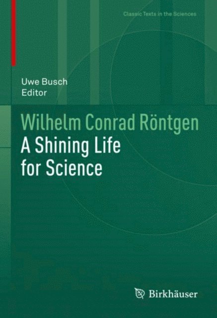 Uwe Busch - Wilhelm Conrad Rontgen, E-bok