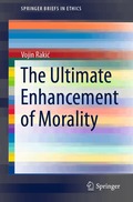 Ultimate Enhancement of Morality