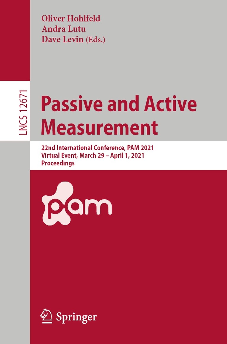 Oliver Hohlfeld, Andra Lutu, Dave Levin - Passive and Active Measurement, Häftad