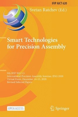 Svetan Ratchev - Smart Technologies for Precision Assembly, Häftad