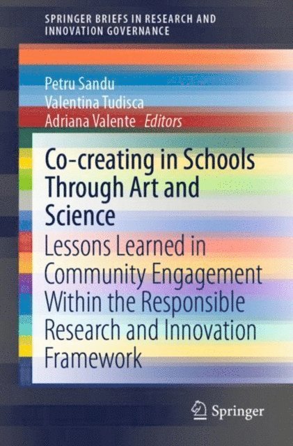 Adriana Valente, Valentina Tudisca, Petru Sandu - Co-creating in Schools Through Art and Science, E-bok