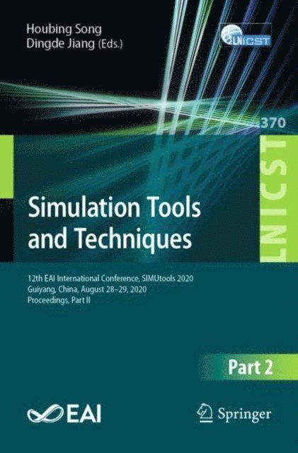 Dingde Jiang, Houbing Song - Simulation Tools and Techniques, E-bok