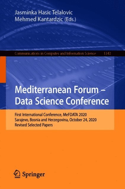 Mehmed Kantardzic, Jasminka Hasic Telalovic - Mediterranean Forum - Data Science Conference, E-bok