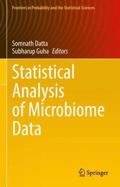 Subharup Guha, Somnath Datta - Statistical Analysis of Microbiome Data, E-bok
