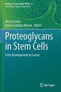 Proteoglycans in Stem Cells