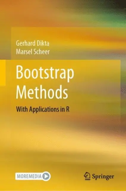 Marsel Scheer, Gerhard Dikta - Bootstrap Methods, E-bok. Tillgänglighet: Lägg i varukorg