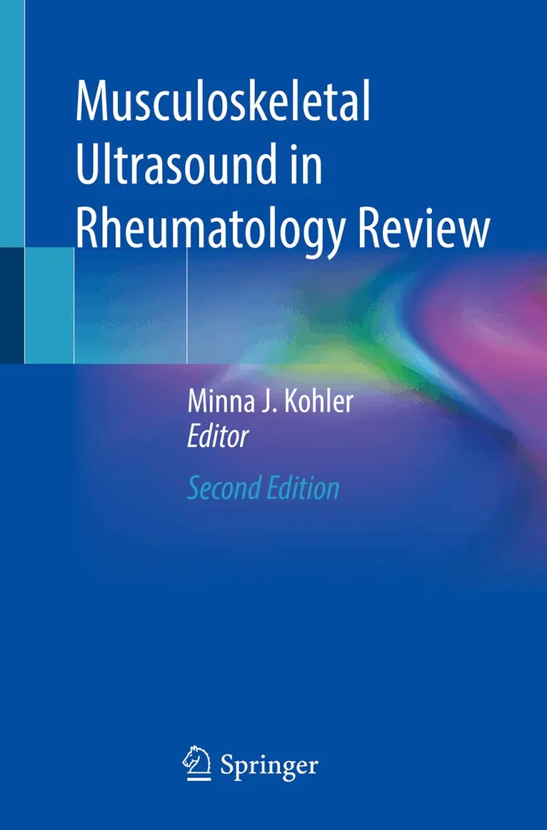 Minna J. Kohler - Musculoskeletal Ultrasound in Rheumatology Review, Häftad. Tillgänglighet: Lägg i varukorg
