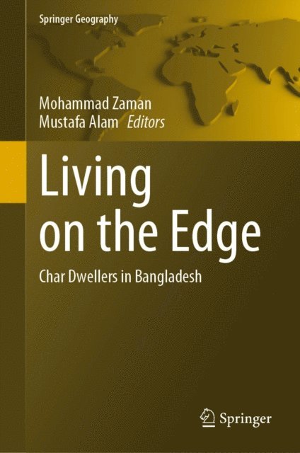 Mustafa Alam, Mohammad Zaman - Living on the Edge, E-bok