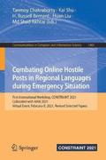 Combating Online Hostile Posts in Regional Languages during Emergency Situation