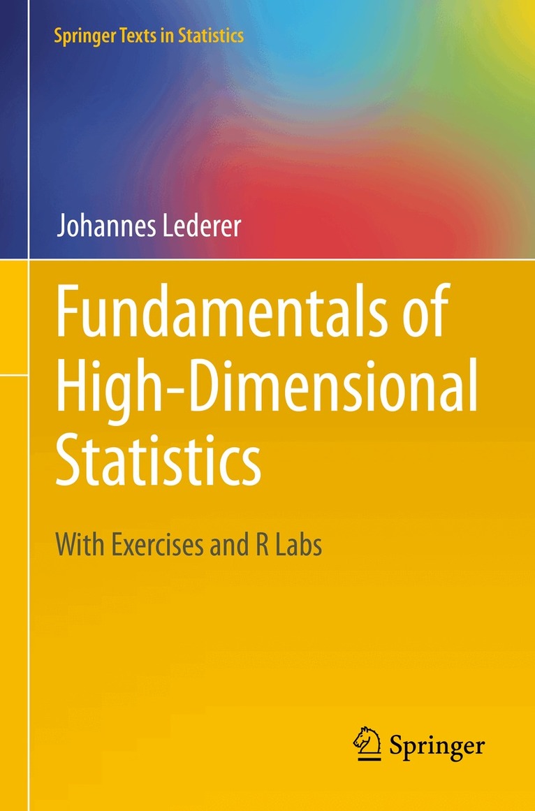 Johannes Lederer - Fundamentals of High-Dimensional Statistics, Häftad. Tillgänglighet: Lägg i varukorg