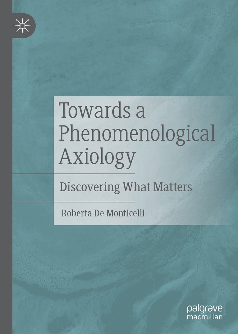 Towards a Phenomenological Axiology