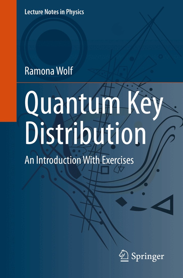Ramona Wolf - Quantum Key Distribution, Häftad