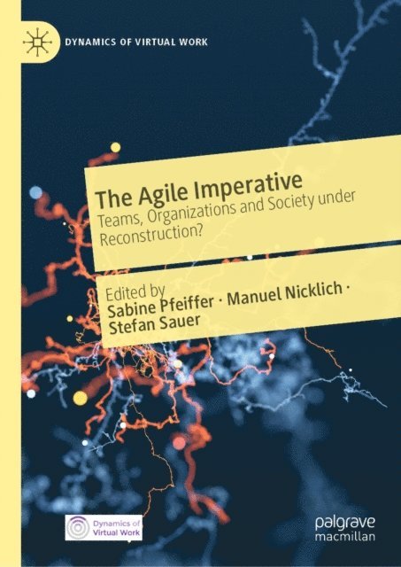 Stefan Sauer, Manuel Nicklich, Sabine Pfeiffer - Agile Imperative, E-bok