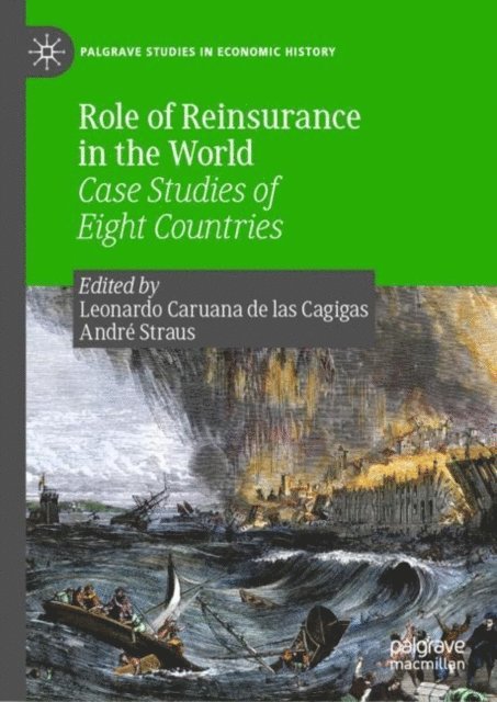 Andre Straus, Leonardo Caruana de las Cagigas - Role of Reinsurance in the World, E-bok