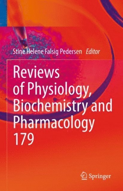 Stine Helene Falsig Pedersen - Reviews of Physiology, Biochemistry and Pharmacology, E-bok