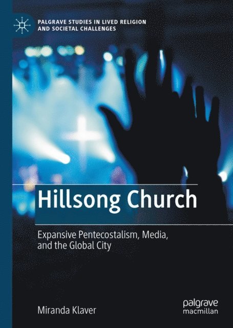 Miranda Klaver - Hillsong Church, E-bok