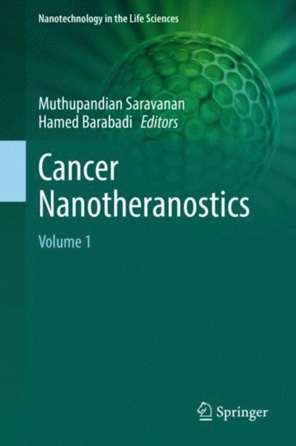 Hamed Barabadi, Muthupandian Saravanan - Cancer Nanotheranostics, E-bok