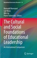 Cultural and Social Foundations of Educational Leadership