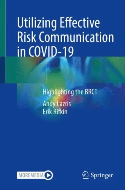 Erik Rifkin, Andy Lazris - Utilizing Effective Risk Communication in COVID-19, E-bok. Tillgänglighet: Lägg i varukorg