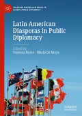 Latin American Diasporas in Public Diplomacy