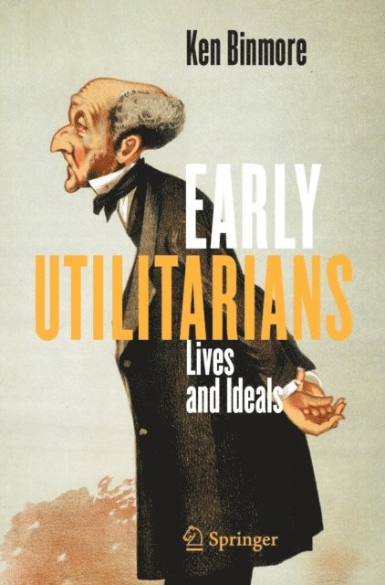 Ken Binmore - Early Utilitarians, E-bok