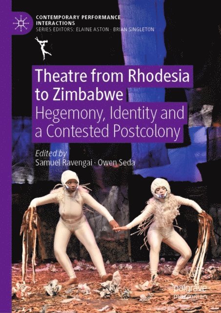 Owen Seda, Samuel Ravengai - Theatre from Rhodesia to Zimbabwe, E-bok