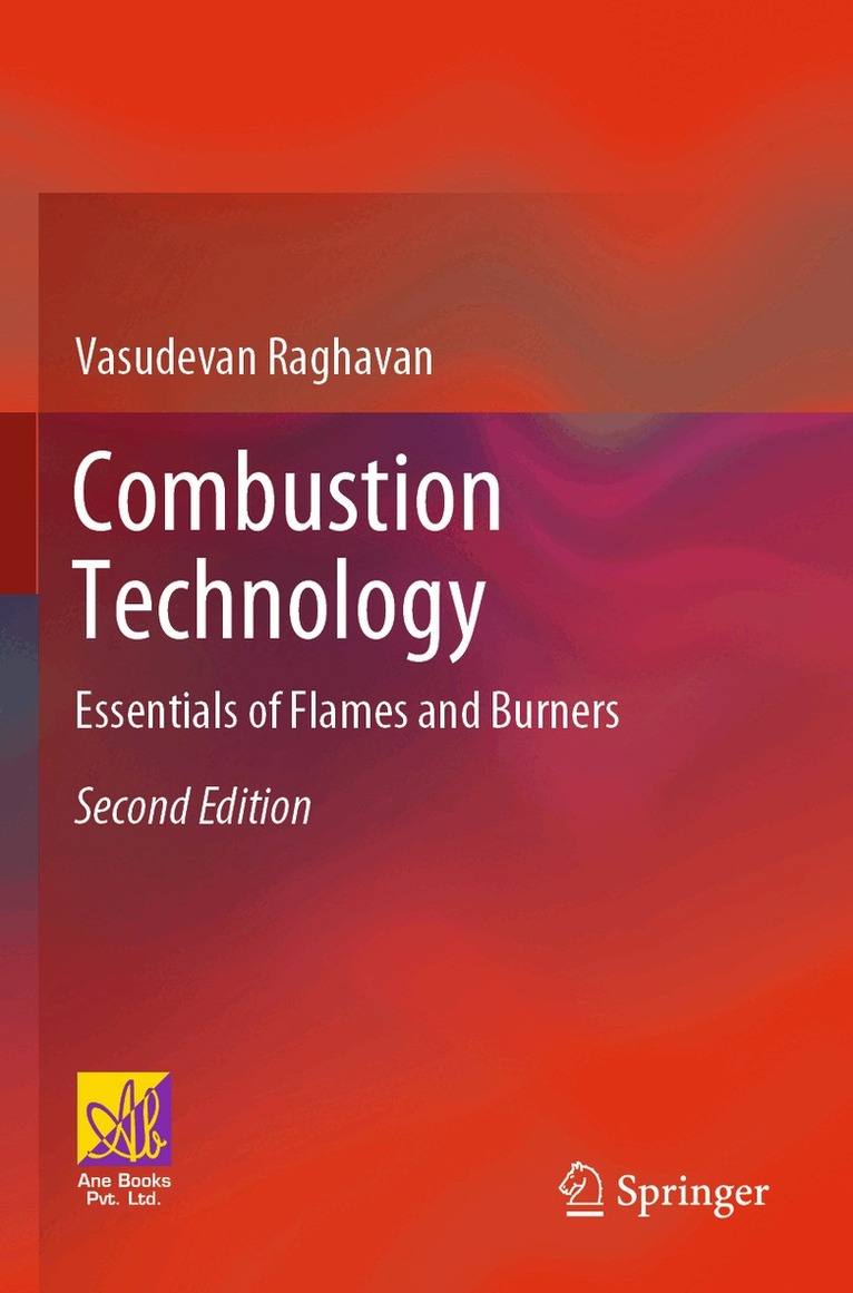 Vasudevan Raghavan - Combustion Technology, Häftad