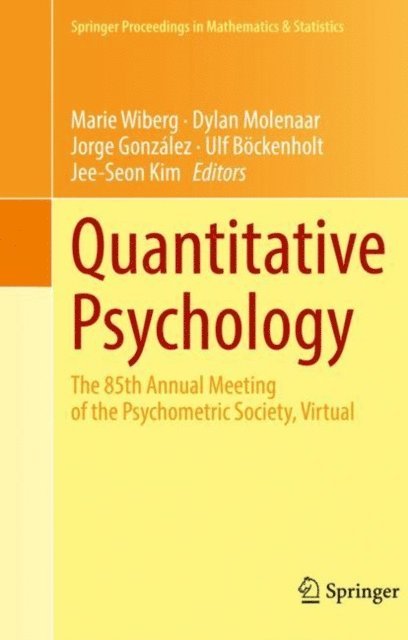 Jee-Seon Kim, Ulf Bockenholt, Jorge Gonzalez, Dylan Molenaar, Marie Wiberg - Quantitative Psychology, E-bok