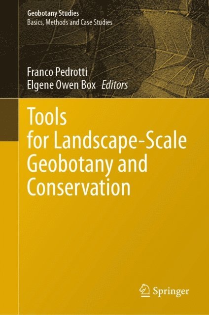 Elgene Owen Box, Franco Pedrotti - Tools for Landscape-Scale Geobotany and Conservation, E-bok